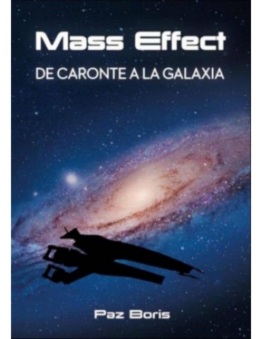 Mass Effect de Caronte a la Galaxia