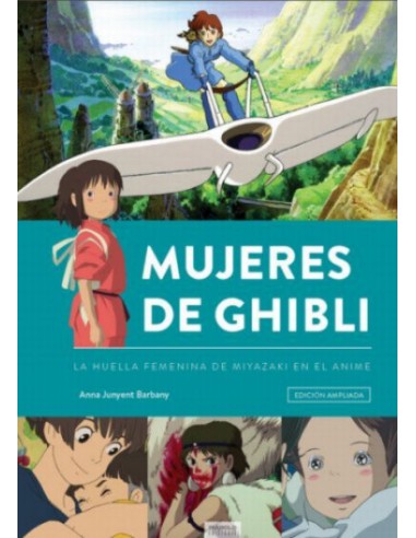 Mujeres De Ghibli La huella Femenina...