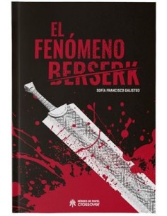 El Fenomeno Berserk
